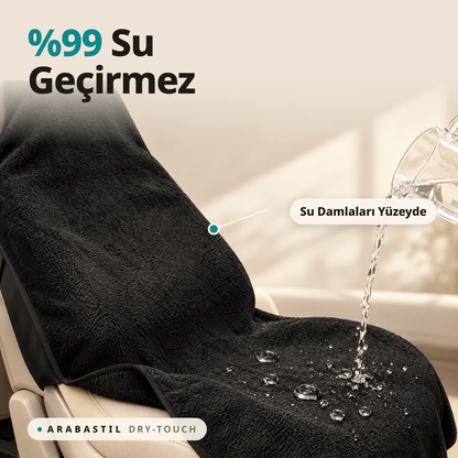Arabastil™ Dry-Touch Premium Araç Koltuk Koruyucu Kılıf (%99 Su geçirmez+Evrensel Uyumlu)